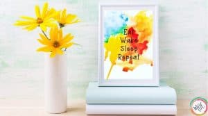 eat wake sleep repeat quote on watercolor flower